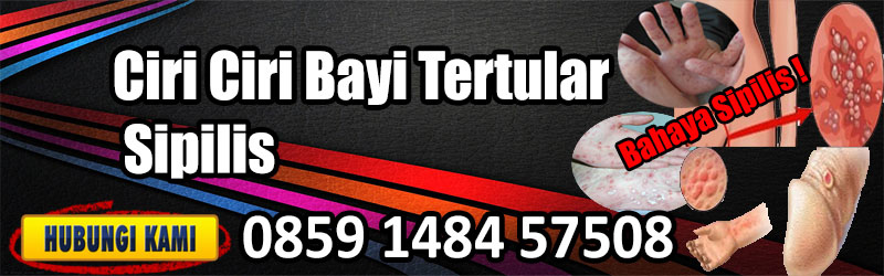 Ciri Ciri Sipilis Pada Ibu Hamil